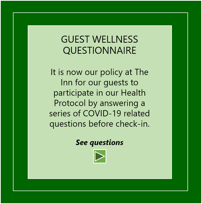 brief description and line to the guest wellness questionnaire